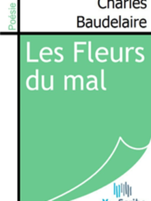 Title details for Les Fleurs du mal by Charles Baudelaire - Available